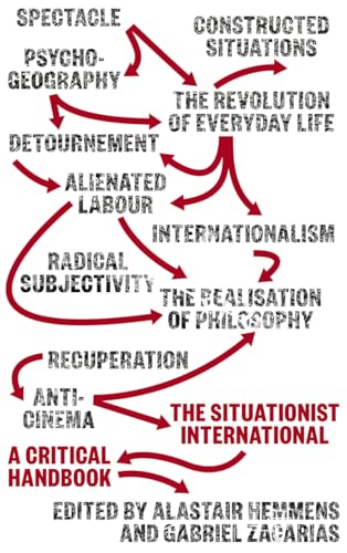 The Situationist International: A Critical Handbook
