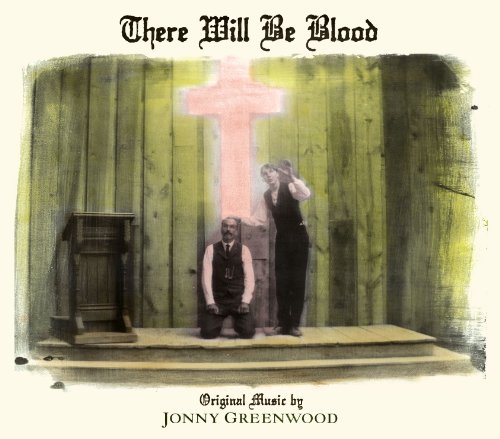 There Will Be Blood" OST cover: man kneeling before a glowing cross.