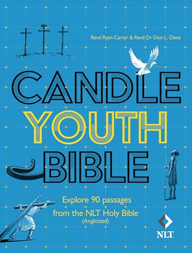 Candle Youth Bible : Explore 90 passages from the NLT Holy Bible (Anglicized)