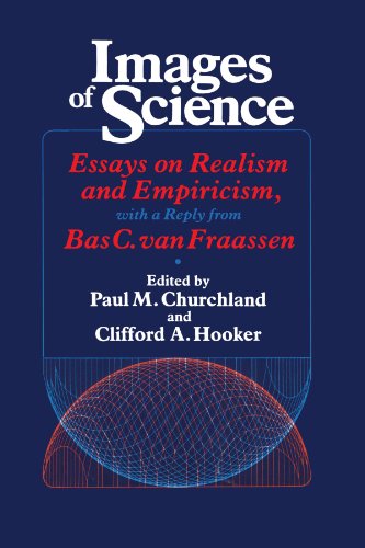 Images of Science: Essays on Realism and Empiricism with Replies from Bas C.Van Frassen