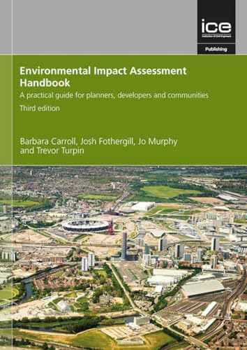 Environmental Impact Assessment Handbook : A practical guide for planners, developers and communities