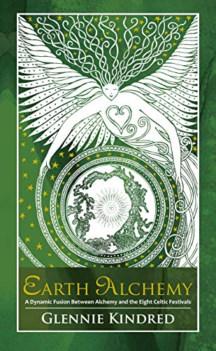 Earth Alchemy: A Dynamic Fusion Between Alchemy and the Eight Celtic Festivals
