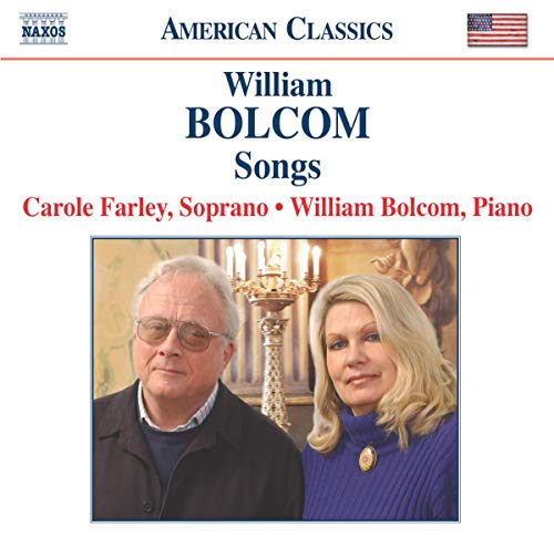CD cover for William Bolcomās āSongsā featuring Carole Farley and Bolcom.