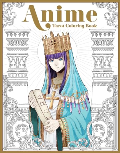 The Anime Tarot Coloring Book