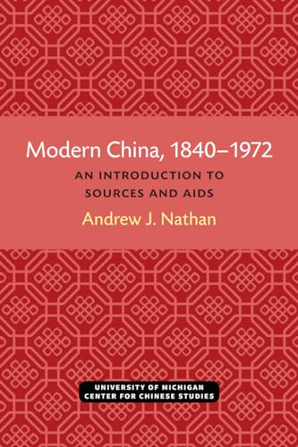 Modern China, 1840–1972 : An Introduction to Sources and Research Aids