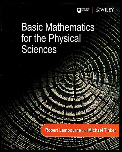 Basic Mathematics for the Physical Sciences