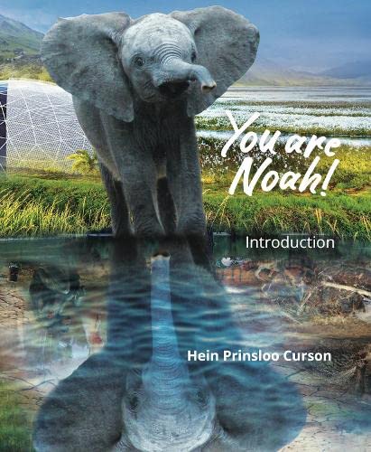 You are Noah!: Introduction: 1
