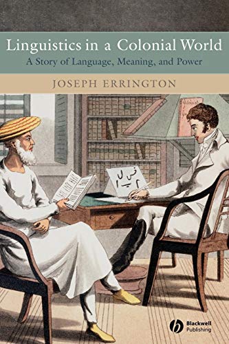 Linguistics in a Colonial World: A Story of Language