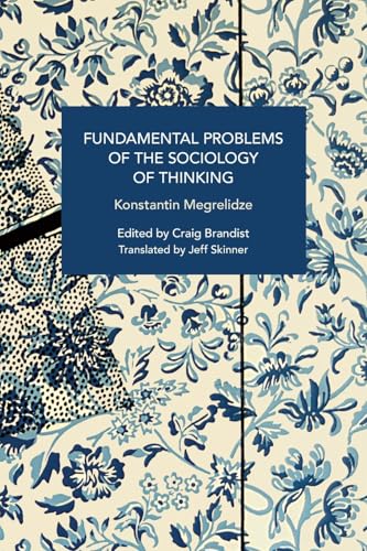 Fundamental Problems of the Sociology of Thinking : Bodies, Genders, Technologies