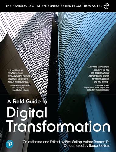 A Field Guide to Digital Transformation