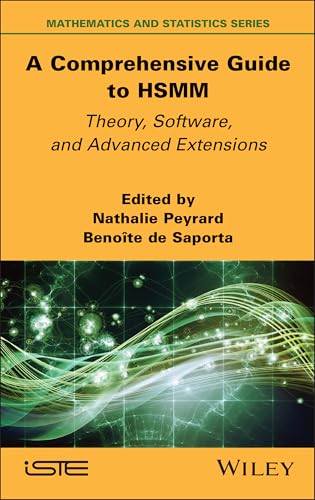 A Comprehensive Guide to HSMM : Theory, Software, and Advanced Extensions