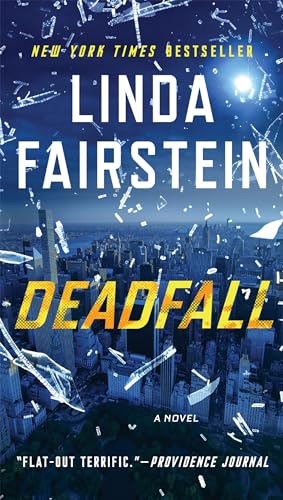 Linda Fairstein - Deadfall: A Novel
