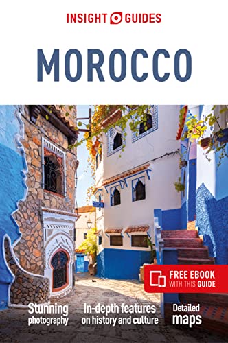 Insight Guides Morocco (Travel Guide with Free eBook) (Insight Guides Main Series)