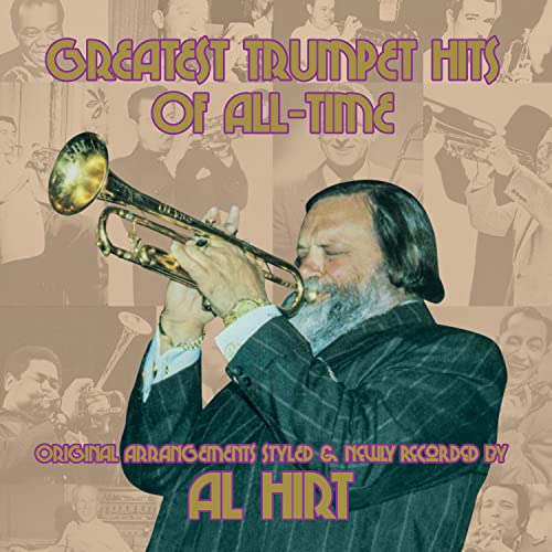 Album cover featuring Al Hirt playing a golden trumpet, with vintage photos.