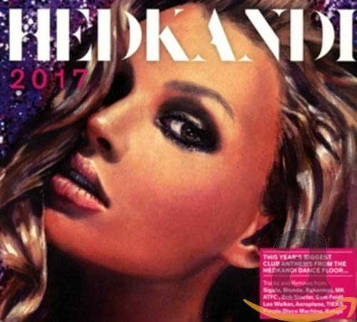 Hed Kandi 2017 CD cover featuring a woman with dramatic makeup.