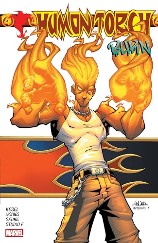 Human Torch: Burn