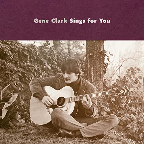Gene Clark album cover: a seated man with an acoustic guitar.