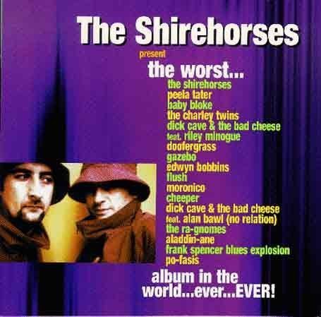 CD cover for "The Shirehorses - Worst Album In The World Ever," purple background.