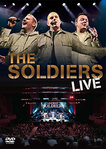 DVD cover for "The Soldiers Live" featuring three men singing onstage.