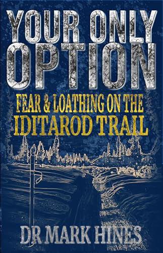 Your Only Option