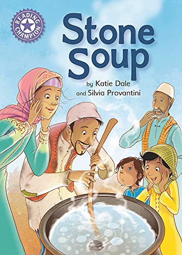 Stone Soup: Independent Reading Purple 8 (Reading Champion)
