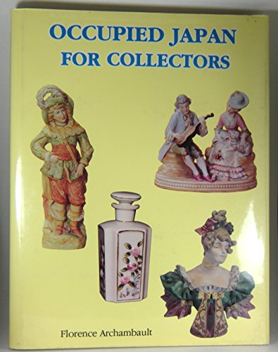 Occupied Japan for Collectors