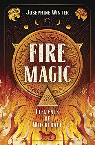 Fire Magic (Elements of Witchcraft (#3))