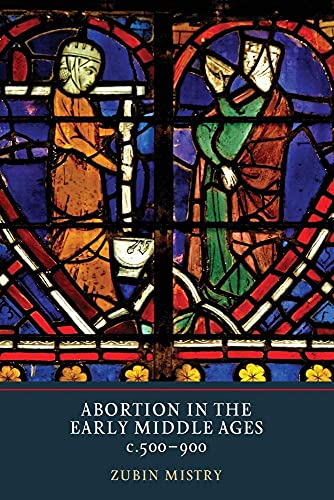 Abortion in the Early Middle Ages