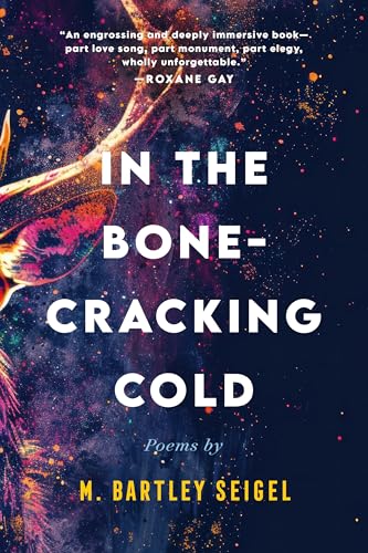 In the Bone-Cracking Cold