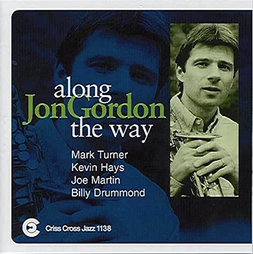 CD cover for "Along the Way" by Jon Gordon, featuring two men.