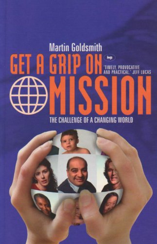 Get a grip on mission : The Challenge Of A Changing World