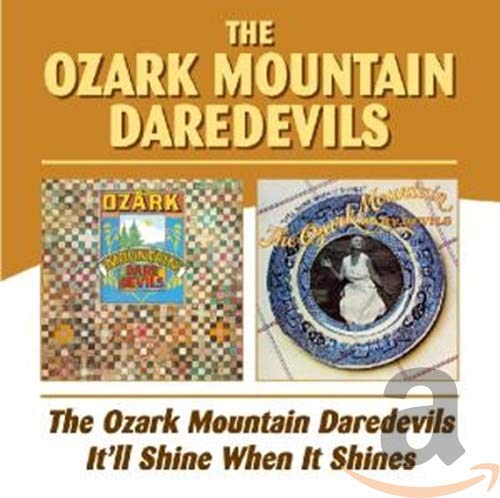CD cover for Ozark Mountain Daredevils’ “It’ll Shine,” featuring album art.