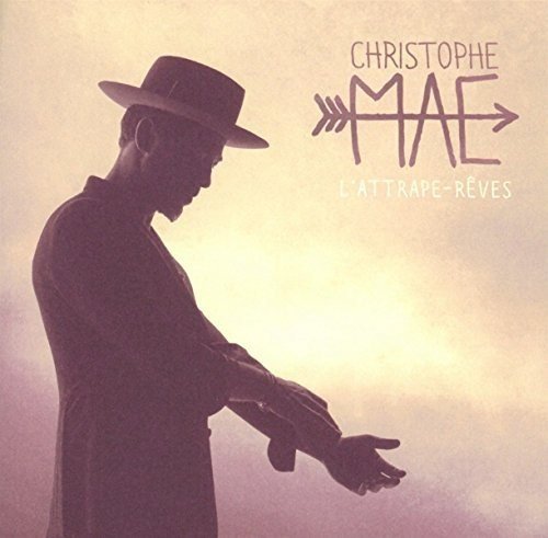 Mae Christophe - Lattrape-reves