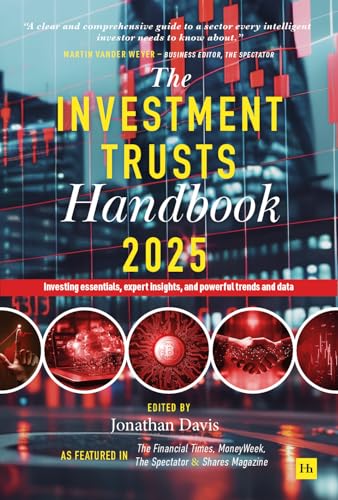 The Investment Trusts Handbook 2025 : Investing essentials, expert insights and powerful trends and data
