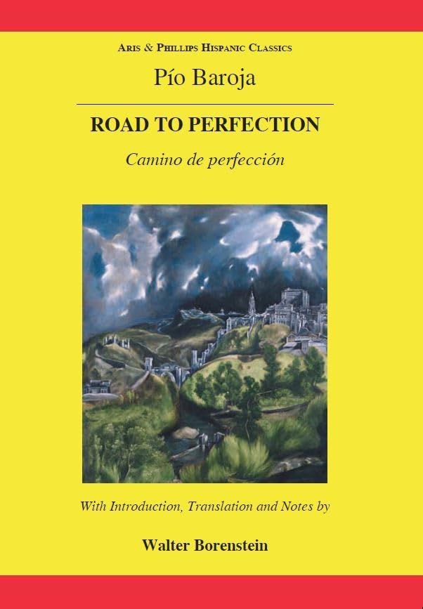 Baroja: The Road to Perfection