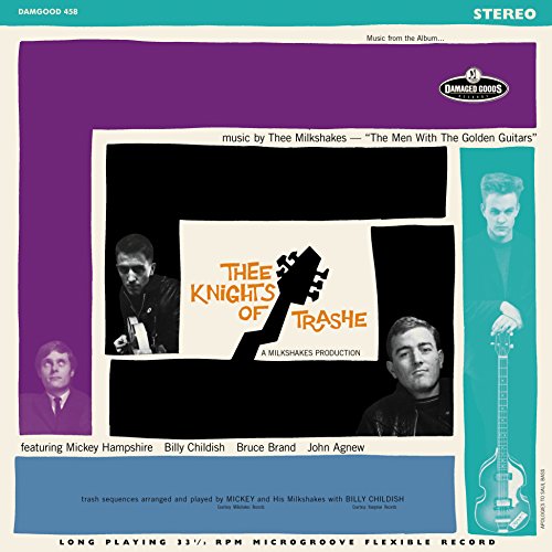 Vinyl record cover for “Thee Knights Of Trashe” by Thee Milkshakes.