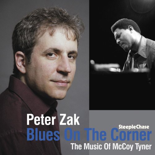 CD cover featuring portraits of Peter Zak and McCoy Tyner, jazz musicians.