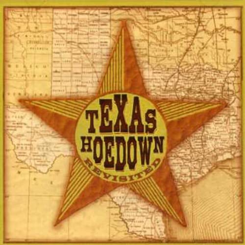 CD cover with a starburst and map background, text "Texas Hoedown Revisited".