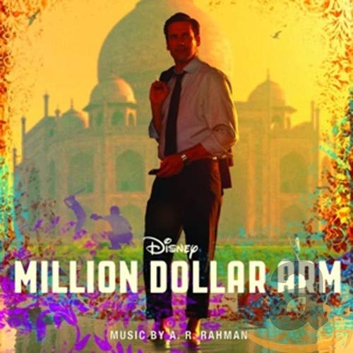 CD cover for "Million Dollar Arm" featuring a man before the Taj Mahal.