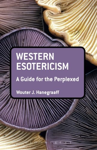 Western Esotericism: A Guide for the Perplexed: 380 (Guides for the Perplexed)