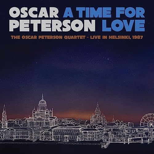 Album cover for Oscar Peterson Quartet’s “A Time For Love” with Helsinki skyline.