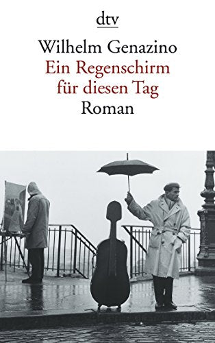 Ein Regenschirm fur diesen Tag: Roman