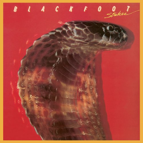 Album cover for Blackfoot’s “Strikes” featuring a cobra on red background.