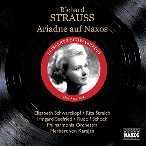 CD cover for Strauss’ *Ariadne auf Naxos* featuring Elisabeth Schwarzkopf’s portrait.
