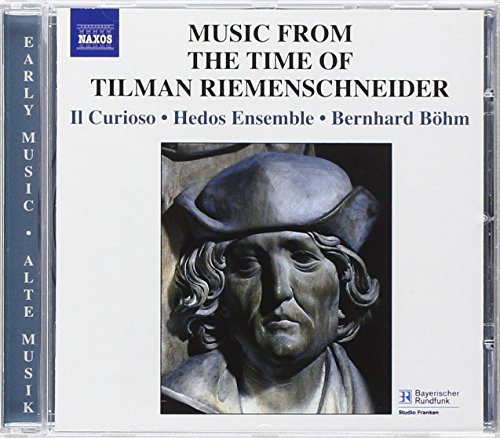 CD case featuring a sculpted head and text: "Music from the Time of Tilman Riemenschneider.