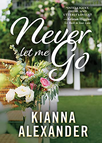 Never Let Me Go: 3 (The Southern Gentlemen, 3)