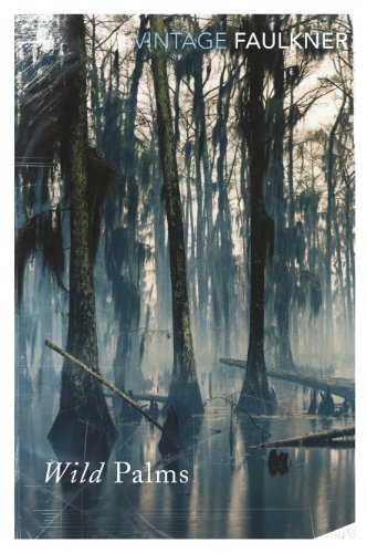 Wild Palms (Vintage Classics)