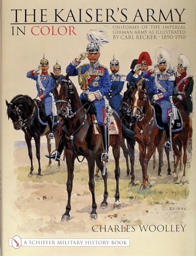 The Kaiser's Army In Color