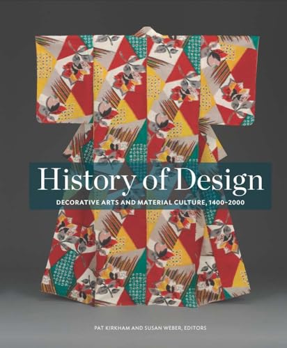 History of Design: Decorative Arts and Material Culture
