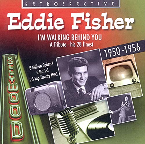 CD cover for Eddie Fisher’s “I’m Walking Behind You” with vintage images.